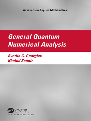 cover image of General Quantum Numerical Analysis